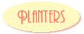 Planters