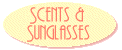 Scents and Sunglasses